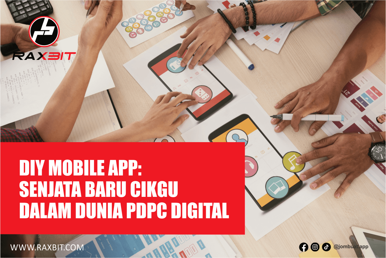 DIY Mobile App Senjata Baru Cikgu Dalam Dunia PdPc Digital
