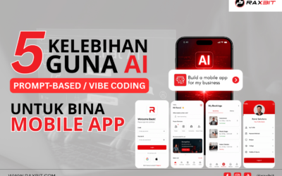 5 Kelebihan Guna AI Prompt-Based / Vibe Coding Untuk Bina Mobile App